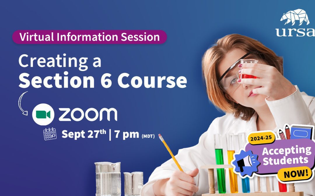 Creating a Section 6 course | Virtual Information Session